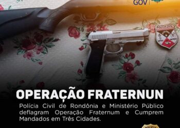 Polícia Civil de Rondônia e Ministério Público deflagram Operação Fraternum e Cumprem Mandados em Três Cidades