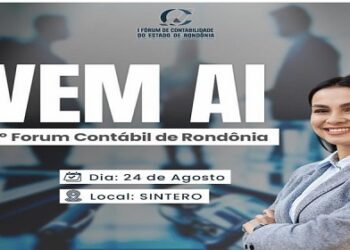 Porto Velho é sede do I Fórum de Contabilidade do Estado de Rondônia