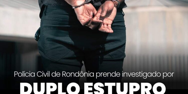 POLÍCIA CIVIL DE RONDÔNIA PRENDE INVESTIGADO POR DUPLO ESTUPRO EM AÇÃO CONJUNTA ENTRE DEPCA E 1ª DP DE CANDEIAS DO JAMARI