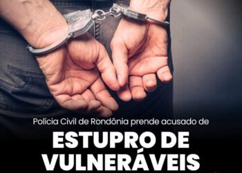 POLÍCIA CIVIL PRENDE ACUSADO DE ESTUPRO DE VULNERÁVEIS