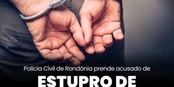 POLÍCIA CIVIL PRENDE ACUSADO DE ESTUPRO DE VULNERÁVEIS