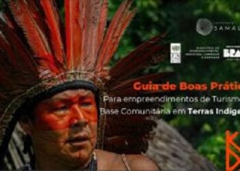 Diagnóstico busca fortalecer o etnoturismo em Terras Indígenas na Amazônia Legal