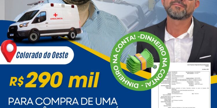 Deputado Jean Mendonça libera R$ 290 mil para compra de ambulância em Colorado do Oeste