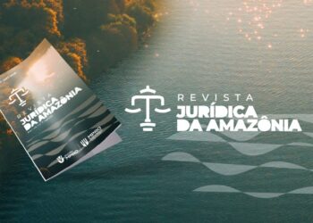 Revista Jurídica da Amazônia abre chamada para artigos com foco nos desafios regionais