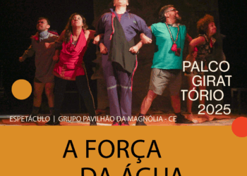 Sesc em Porto Velho apresenta o espetáculo “A Força da Água” no Palco Giratório