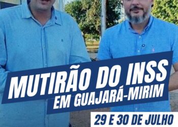 Mutirão do INSS chega a Guajará-Mirim neste mês