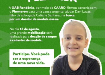 OAB Rondônia e CAARO firmam parceria com Fhemeron em busca de doador de medula para Davi Lucas