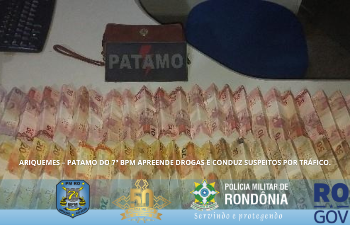 ARIQUEMES – PATAMO DO 7º BPM APREENDE DROGAS E CONDUZ SUSPEITOS POR TRÁFICO.
