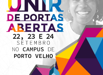 UNIR de Portas Abertas 2026 será de 22 a 24 de setembro, em Porto Velho